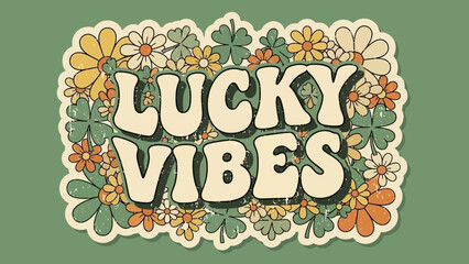 Lucky Vibes Retro Floral Design with Clovers and Daisies