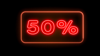 Bright Red Neon Sign with 50% Text on Black Background,  Symbolizing Half Price Discount, Flash Sale, and Limited Time Offer Marketing Promotion