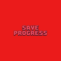 Save Progress Message on Red Screen with Pixelated Text