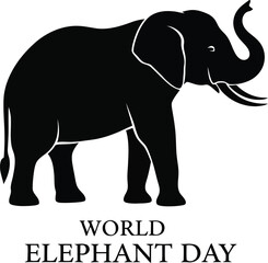 Fototapeta premium Black silhouette of an elephant standing proudly above stylized text celebrating world elephant day conservation awareness