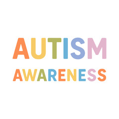 Autism Awareness banner on a white background. Colorful vector text reading Autism Awareness for campaigns and educational materials. Vector.