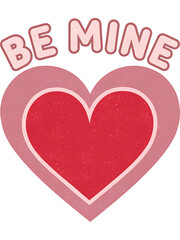 Be Mine Text With Heart Background