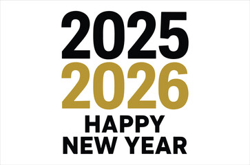 Bold new year graphics featuring 2025 2026 and festive greetings © SerrNoreshChandra