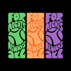 Three panels of text for rights always all in green orange purple