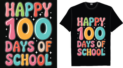 Happy 100 Days of School Colorful Typography T Shirt Design for Kids and Teachers