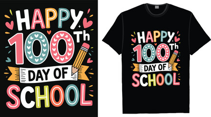 Happy 100th Day of School Cute Typography Pencil T Shirt Design for Kids