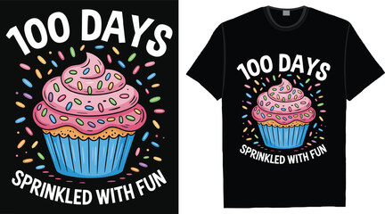 100 Days Sprinkled With Fun Cute Cupcake 100 Days of School T Shirt Design