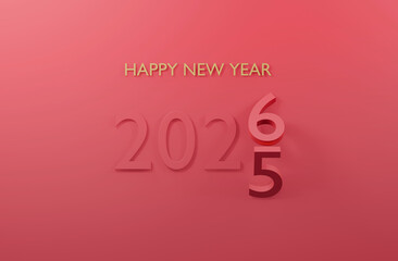 2025 change to 2026 Happy New Year pink or red background 3d render minimal design.