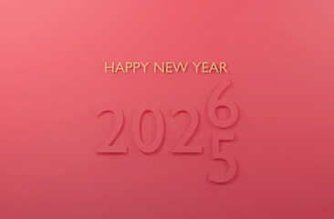 2025 change to 2026 Happy New Year pink or red background 3d render minimal design.