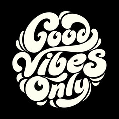 Creamy white retro typography good vibes only vintage 1