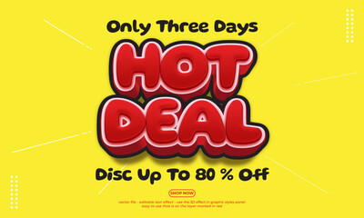 A sales banner with an attractive offer of up to 80 percent off for just three days. Text font is editable