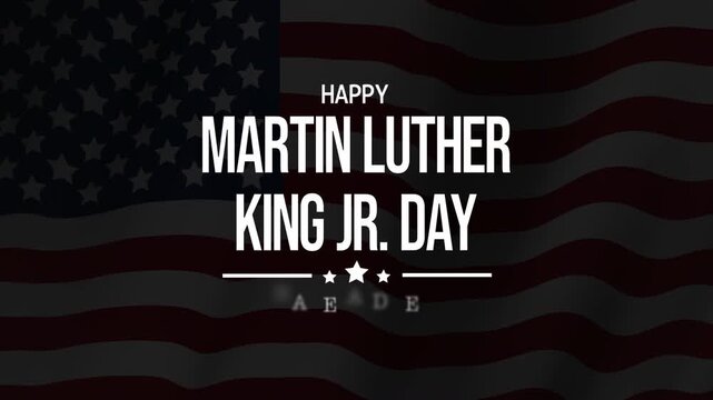 Happy Martin Luther King Jr Day graphic text animation with American flag as background. 4k video. I Have A Dream. 
