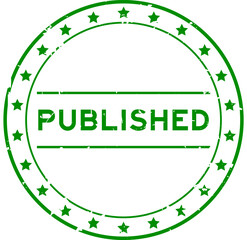 Grunge green published word round rubber seal stamp on white background