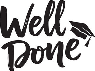 Well Done Text Design – Achievement Celebration Typography