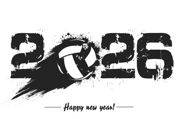 Fototapeta premium Numbers 2026 and a abstract volleyball ball made of blots in grunge style. Design text logo Happy New Year 2026. Template for greeting card, banner, poster. Vector illustration on isolated background