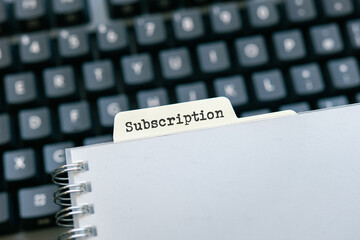 There is a tab with the word Subscription. It is as an eye-catching image.
