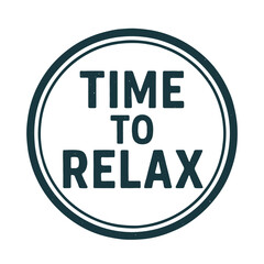 time to relax icon logo seal vector on white background
Vector stamp icon