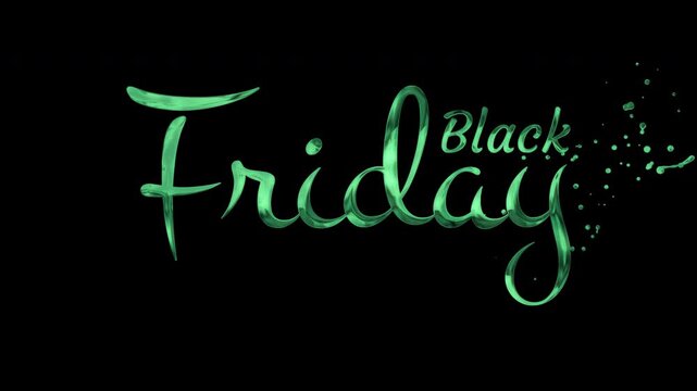 Black friday in green shiny cursive font perfect for holiday promotions, retail sales, advertisements, social media posts, and web banners.