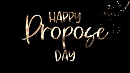 Golden text saying happy propose day on a black background perfect for digital greeting cards, social media posts, festive banners, and website headers.