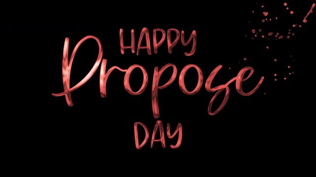 Happy propose day text in reddish cursive on a black background suitable for social media posts, greeting cards, and romanticthemed designs.