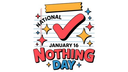 National nothing day celebration on january 16