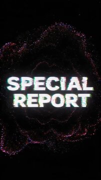 Special Report Title Glitch Effect With Cosmic Particles Motion