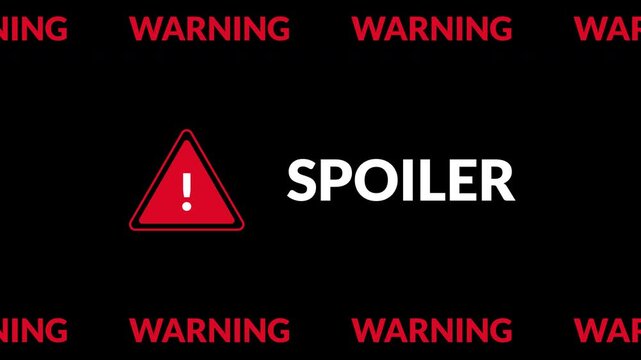 Spoiler WarSpoiler Warning animated black background