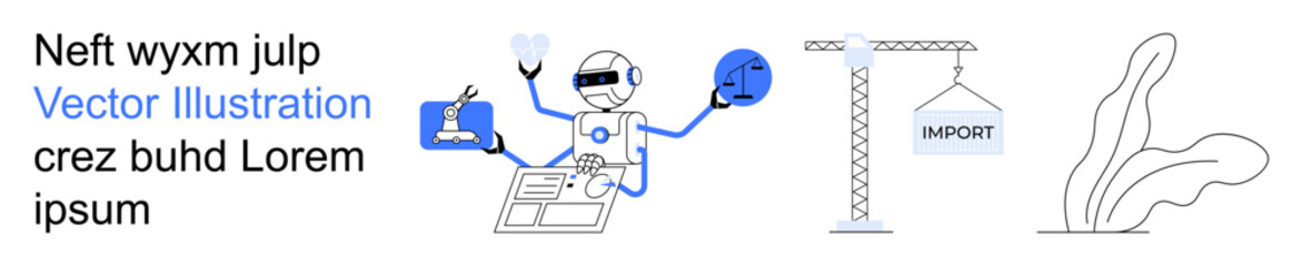 Fototapeta premium Artificial intelligence, automation, logistics, education, technology, global trade. Robot interacting with book and globe, crane lifting import label. Artificial intelligence and automation