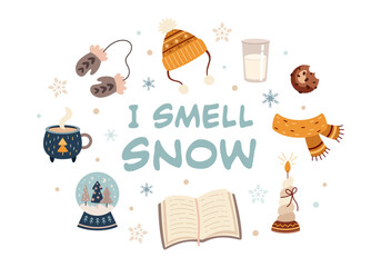 I Smell Snow Cozy Winter Quote Illustration with Seasonal Icons. Christmas Vibes Sublimation Design. Festive Vector Graphic