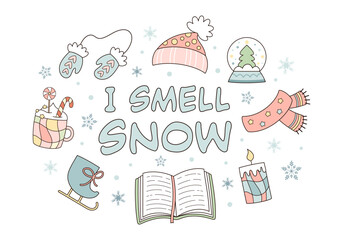 I Smell Snow Cozy Winter Quote Illustration with Seasonal Icons. Retro Christmas Vibes Sublimation Design. Festive Vector Graphic
