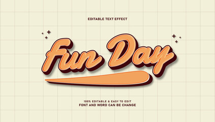 Retro Fun Day Editable Text Effect with Vintage Script Font and Orange Swash Illustration