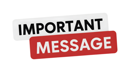 Important message text on white and red rectangular stickers
