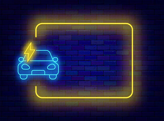 Car charge station neon invitation. Auto service. Alternative eco energy. Empty yellow frame and electric car. Copy space. Editable stroke. Vector stock illustration