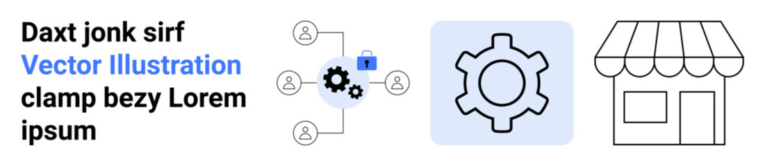 Gear connects nodes, secure lock in center, small shop outline nearby. Ideal for teamwork, networking, e-commerce, business systems, collaboration, security simple landing page