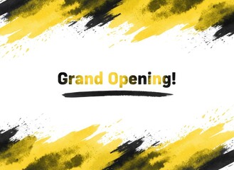 Grand Opening Announcement With Yellow And Black Brush Stroke Border On White Background Vibrant Celebration