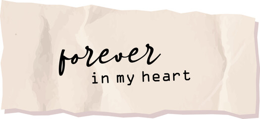 Forever Quote On Wrinkled Paper Banner