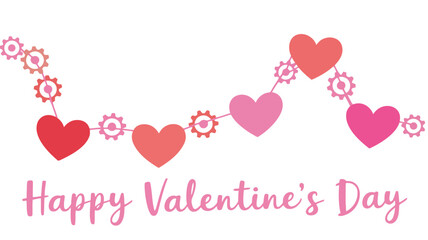 Vector illustration of hearts and gears connected in a line with text happy valentine's day on a white background