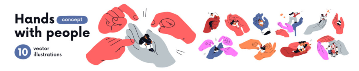 Giant hands holding tiny people, psychology set. Palms protecting, blaming, assaulting and inspiring. Support, care and help, violence concept. Isolated conceptual flat vector illustrations.
