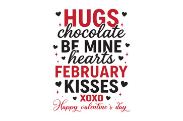 A festive valentine s day graphic featuring text like hugs chocolate kisses and heartfelt messages with hearts
