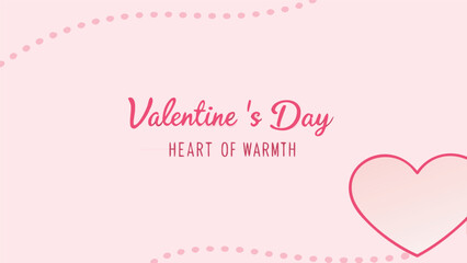 Elegant cursive script saying valentine's day heart of warmth in pink