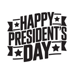 A bold graphic design showcases the text happy president s day with stars