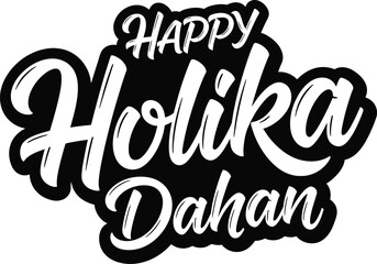 Happy Holika Dahan Festival Brush Lettering .