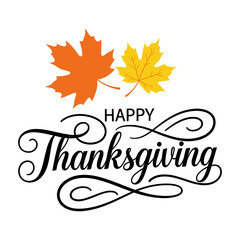 Happy Thanksgiving Typography Illustration , Autumn Fall Leaves Decorative Calligraphy Greeting Card Vector