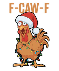 Trendy Funny F-Caw-F Chicken Graphic Design.