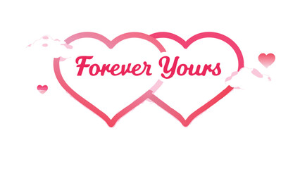 Intertwined pink hearts with forever yours text on white background for love and romance