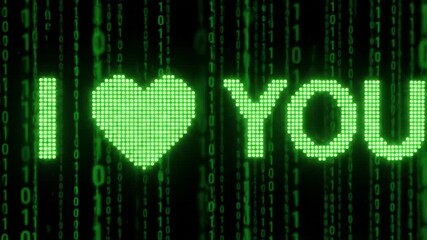 Digital display of "I love you" in green pixels against a binary code backdrop, showcasing a zoom-in effect that enhances the romantic message's impact