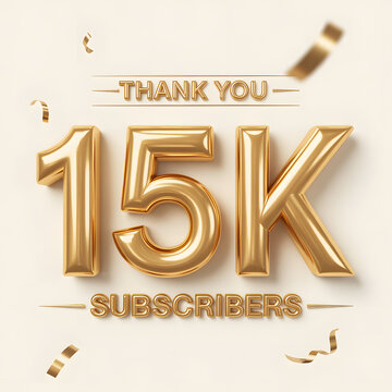 Elegant 3D design celebrating 15K subscribers with 'THANK YOU' in gold on a white background, enhanced by confetti. Perfect for milestone graphics.