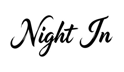 Night in hand lettering calligraphy in black minimalist style