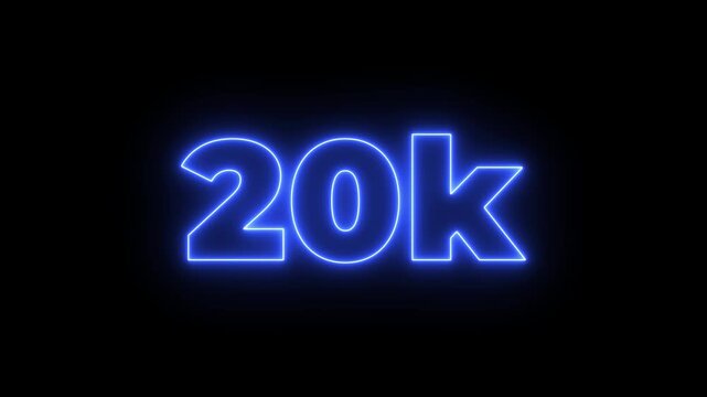 20k celebration neon text animation 4k video. Followers, like, subscribe, light, typography video in black background.