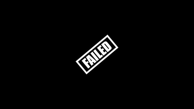 White &lsquo;FAILED&rsquo; stamp imprint animation on white background, business denial approval process, stamping motion leaving bold rejected mark.